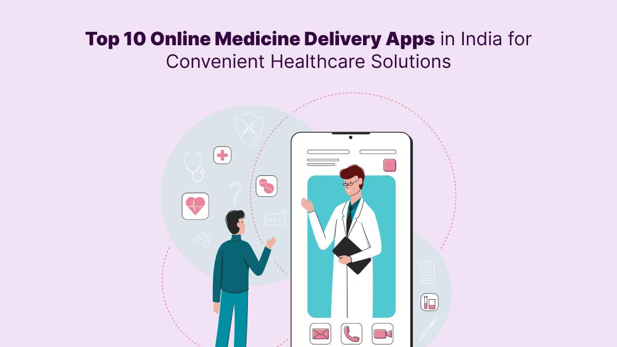 Medicine Delivery Apps in India Medicine Delivery Apps in India